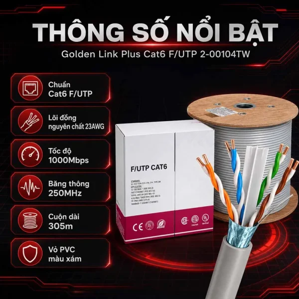 Cáp mạng Golden Link plus Cat6 F/UTP 2-00104TW (Đồng nguyên chất)