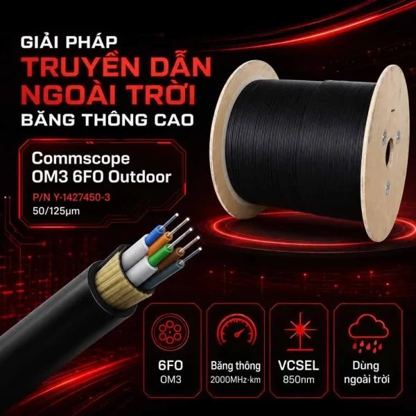 Cáp quang Commscope OM3 6FO Outdoor Y-1427450-3