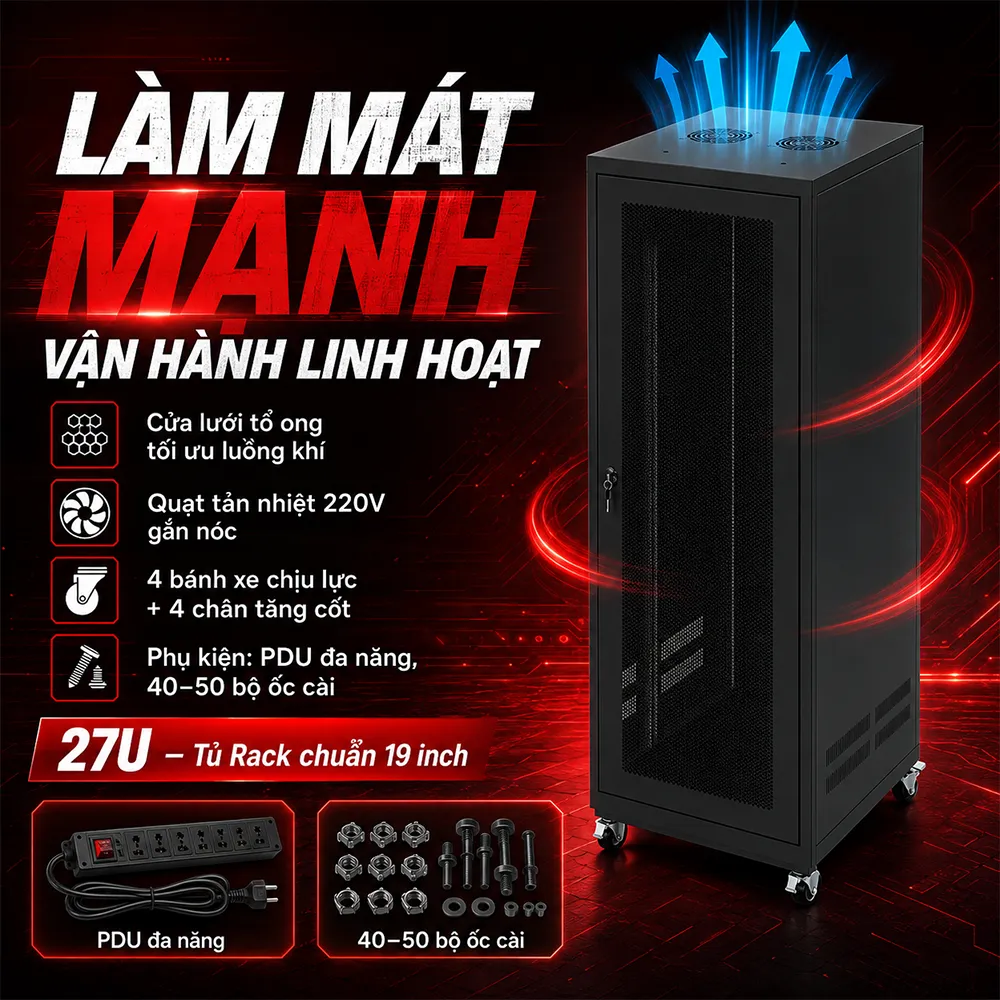 TỦ RACK 27U LÀM MÁT MẠNH