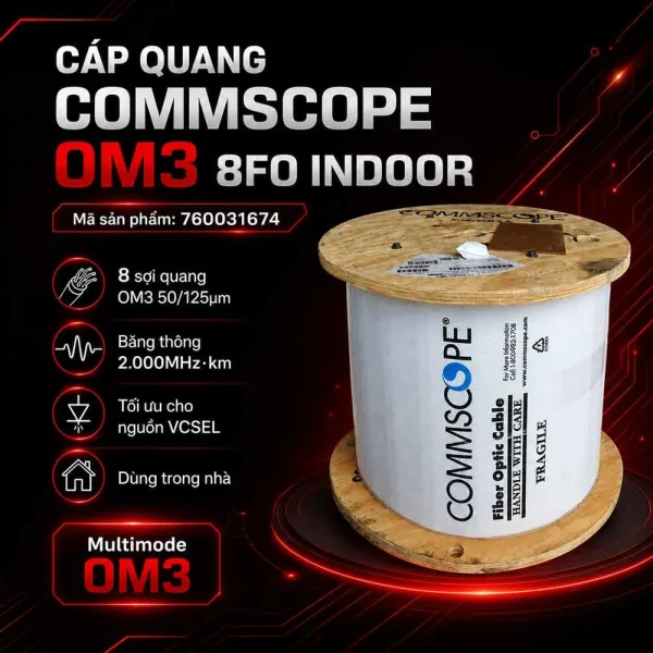 Cáp quang Commscope OM3 8FO Indoor 760031674