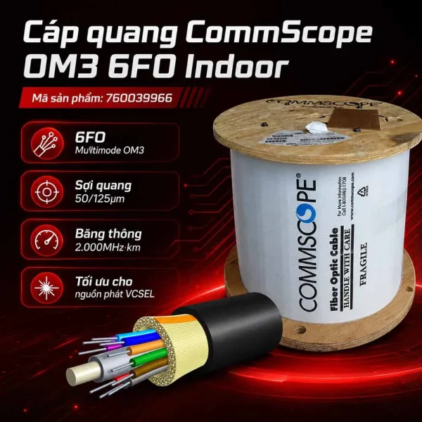 Cáp quang Commscope OM3 6FO Indoor 760039966