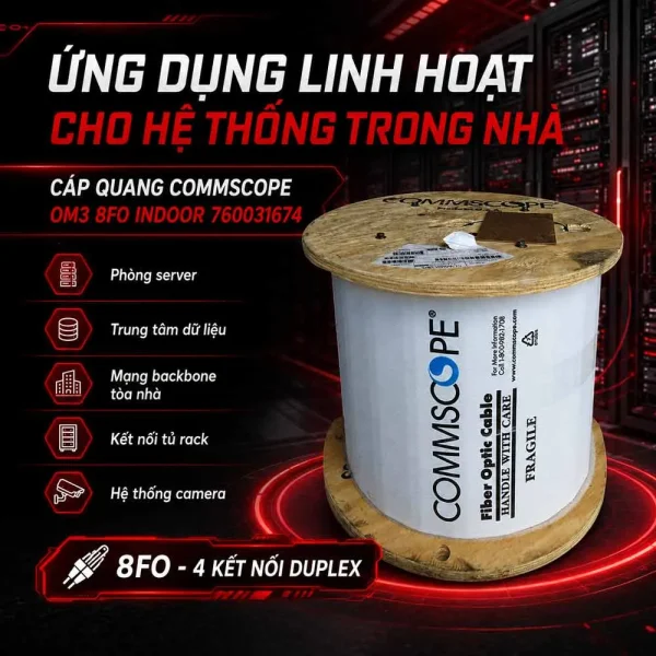 Cáp quang Commscope OM3 8FO Indoor 760031674