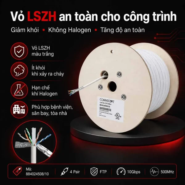 Cáp mạng COMMSCOPE Cat6A FTP 884024508/10 – Chống nhiễu