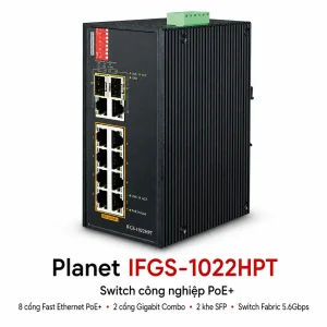 Switch Planet IFGS-1022HPT 8 cổng 10/100TX 802.3at PoE