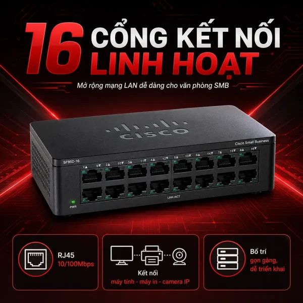 Switch chia mạng Cisco 16port 10/100Mbps SF95D-16