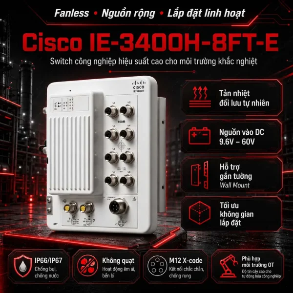 Bộ chuyển mạch Switch Cisco IE-3400H-8FT-E