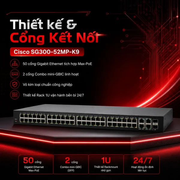 Switch chia mạng Cisco SG300-52MP 52Port 10/100/1000Mbps