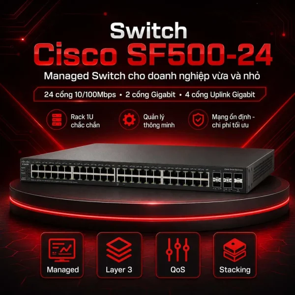 Switch chia mạng Cisco 24Port 10/100Mbps – SF500-24