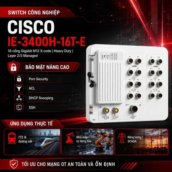 Switch công nghiệp Cisco IE-3400H-16T-E, 16 GE M12