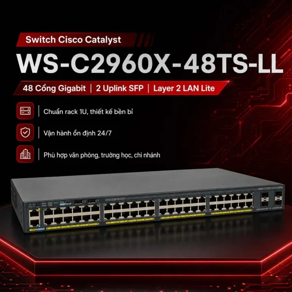Switch CISCO CATALYST C2960X | PN: WS-C2960X-48TS-LL