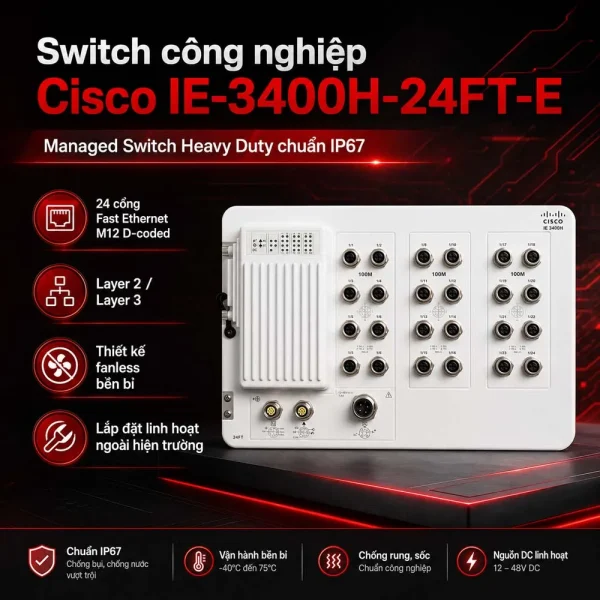 Bộ chuyển mạch Switch Cisco IE-3400H-24FT-E