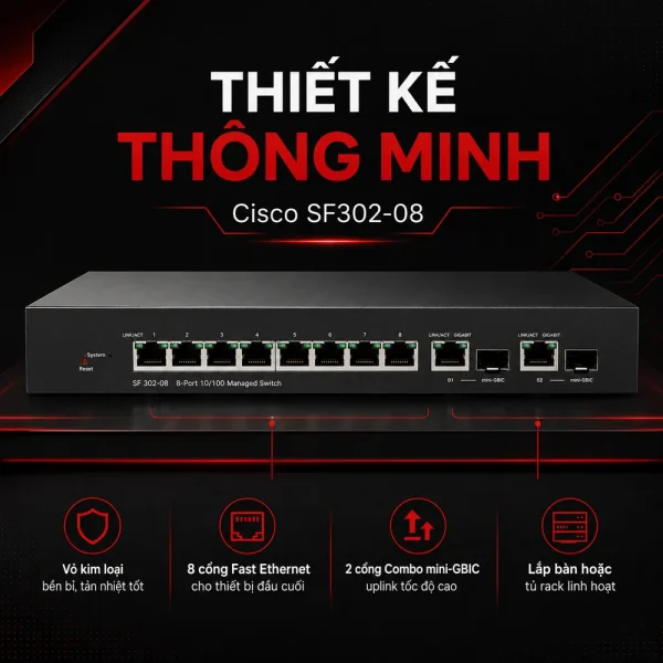 Switch chia mạng Cisco SF302-08 8Port 10/100Mbps