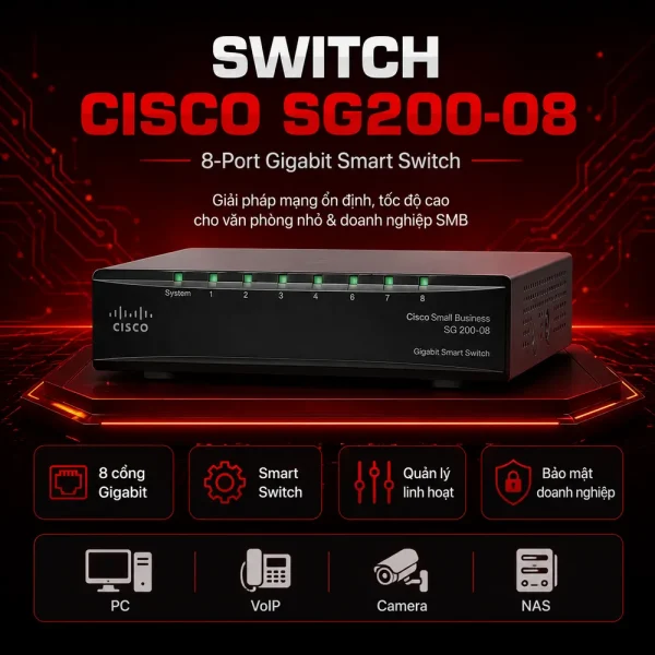 Switch chia mạng Cisco 8Port 10/100/1000Mbps SG200-08