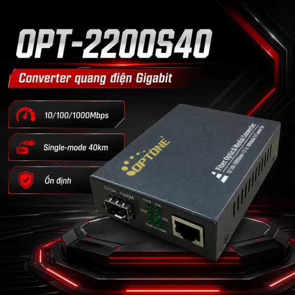 Bộ chuyển đổi quang điện Optone OPT-2200S40