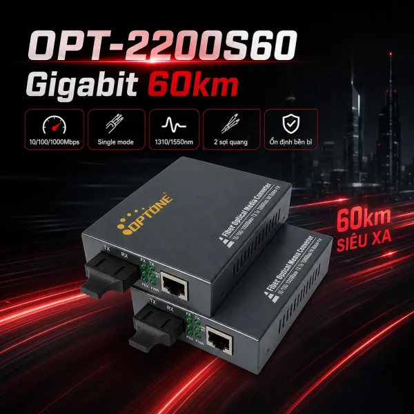 Bộ chuyển đổi quang điện Optone OPT-2200S60