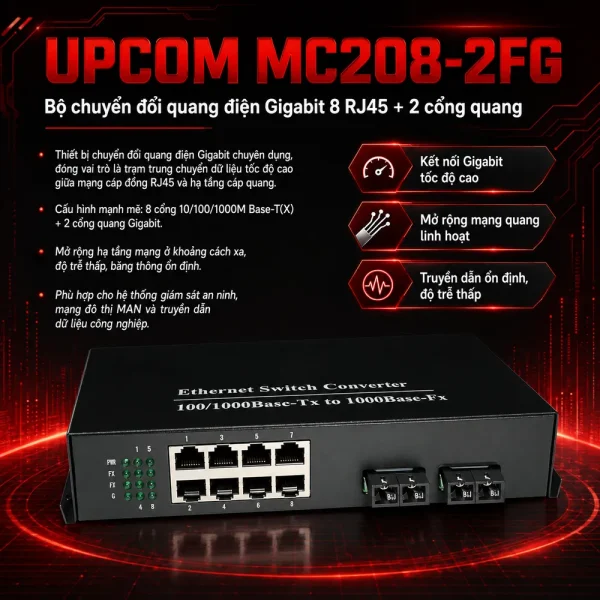 Bộ chuyển đổi quang điện UPCOM MC208-2FG 8 cổng Ethernet