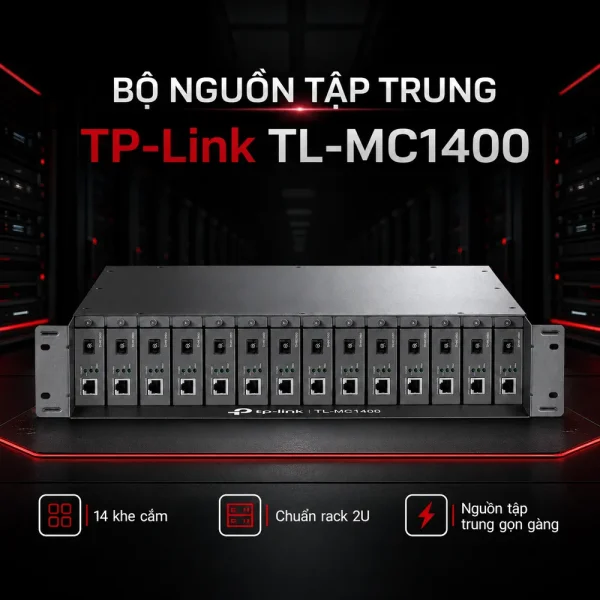 Bộ nguồn tập trung converter TP-Link TL-MC1400 chính hãng