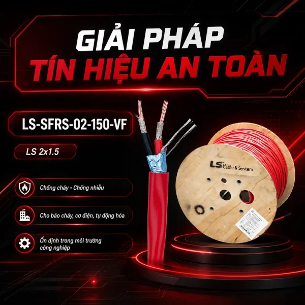 Cáp tín hiệu chống cháy, chống nhiễu LS 2×1.5 LS-SFRS-02-150-VF