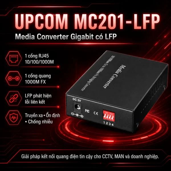Converter UPCOM MC201-LFP 1 cổng 10/100/1000M