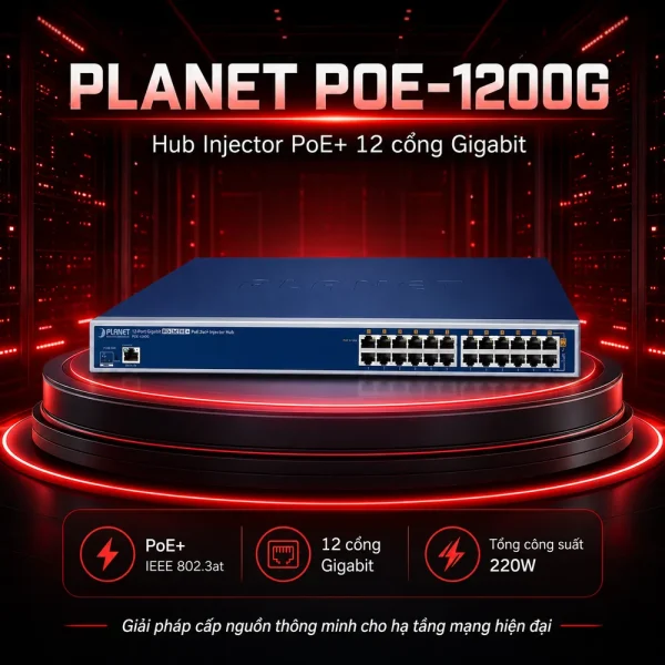 Hub Injector Planet POE-1200G 12 cổng Gigabit IEEE 802.3at