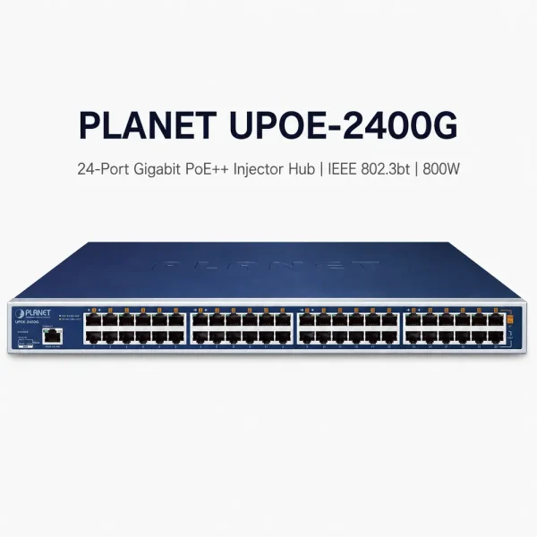 Hub Injector Planet UPOE-2400G 24 cổng Gigabit 802.3bt (800W)