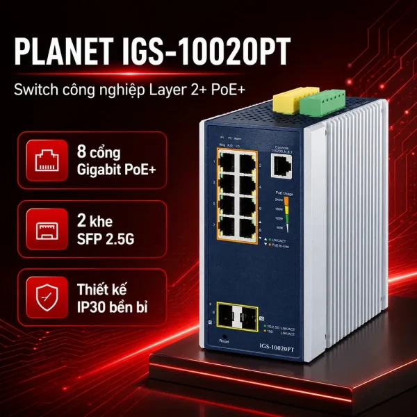 IGS-10020HPT Switch công nghiệp 8x1G/PoE + 2x1G/2.5G SFP