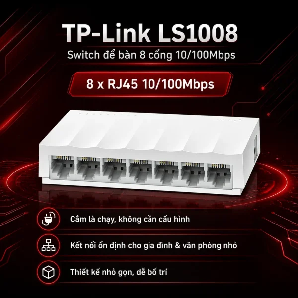 LS1008 Switch Để Bàn 8 Cổng 10/100Mbps