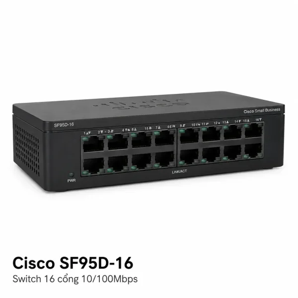 Switch chia mạng Cisco 16port 10/100Mbps SF95D-16
