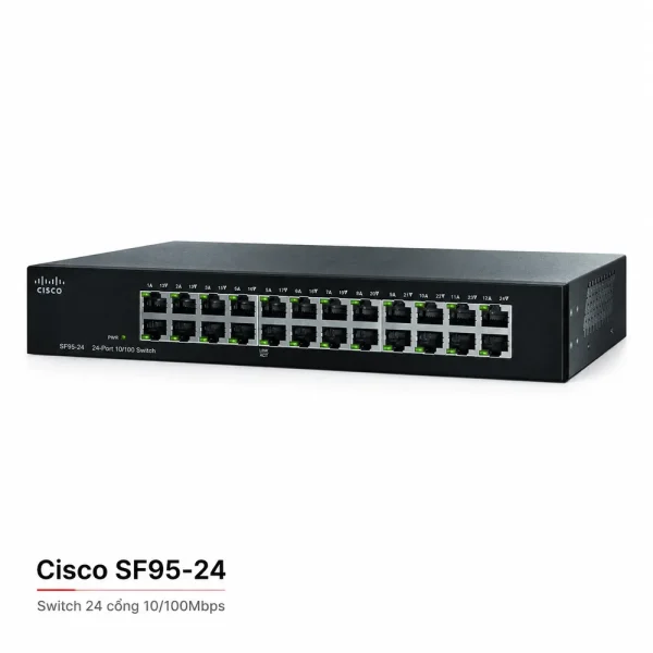 Switch chia mạng Cisco 24port 10/100Mbps – SF95-24