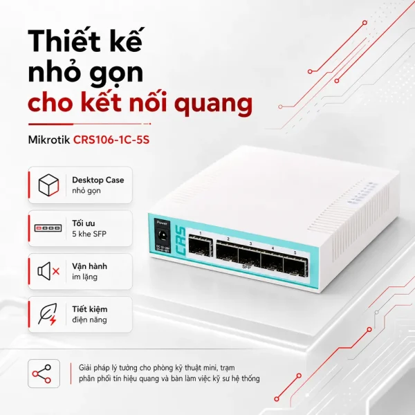Switch chia mạng Mikrotik CRS106-1C-5