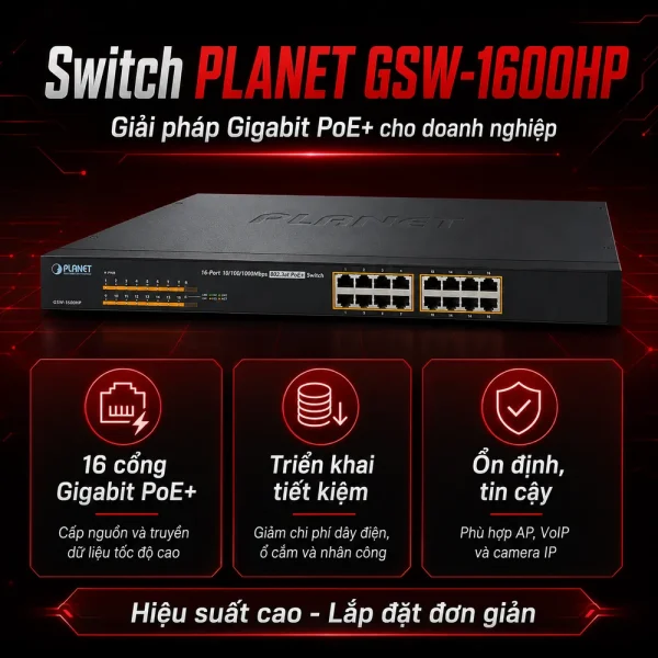 Switch chia mạng PLANET 16-port GSW-1600HP 10/100/1000Mbps PoE