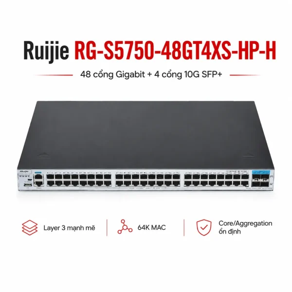 Switch chia mạng Ruijie RG-S5750-48GT4XS-HP-H