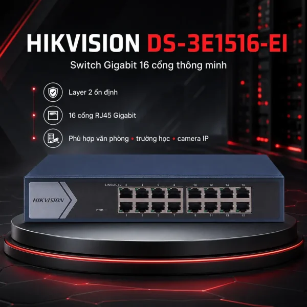 Switch mạng Gigabit DS-3E1516-EI 16 cổng HIKVISION