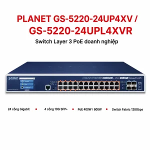 Switch PLANET GS-5220-24UP4XV / GS-5220-24UPL4XVR L3