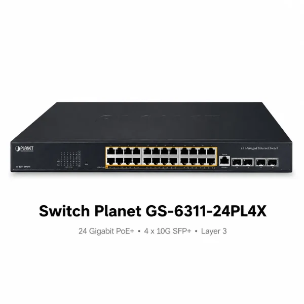 Switch Planet GS-6311-24PL4X 24 cổng 10/100/1000T 802.3at PoE + 4 cổng 10G SFP+