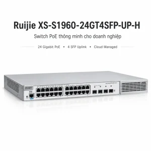 Switch quản lý RUIJIE XS-S1960-24GT4SFP-UP-H
