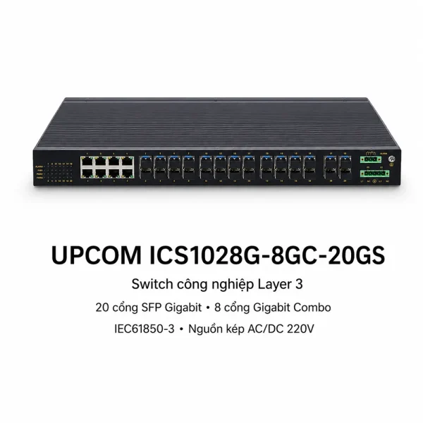 Switch UPCOM ICS1028G-8GC-20GS 8 cổng Gigabit + 20 SFP
