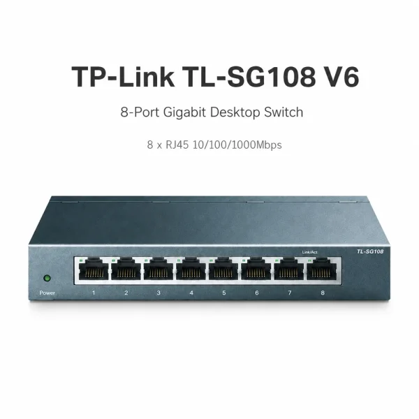 TL-SG108 V6 Switch Để Bàn 8 cổng Gigabit