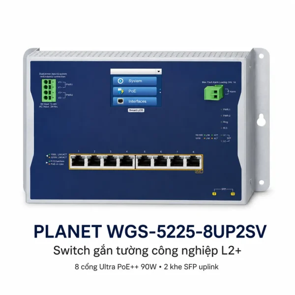 WGS-5225-8UP2SV Switch công nghiệp L2 8x1G/PoE + 2x1G/2.5G SFP