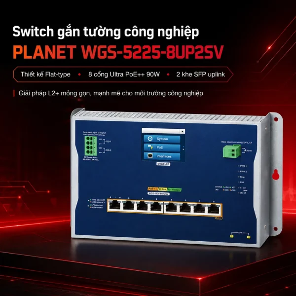 WGS-5225-8UP2SV Switch công nghiệp L2 8x1G/PoE + 2x1G/2.5G SFP