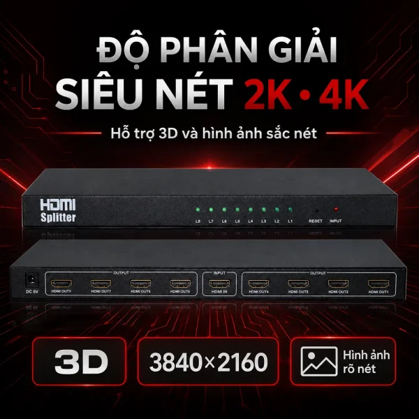 Bộ chia HDMI splitter 1 ra 8 hỗ trợ 3D chuẩn 2k 4k