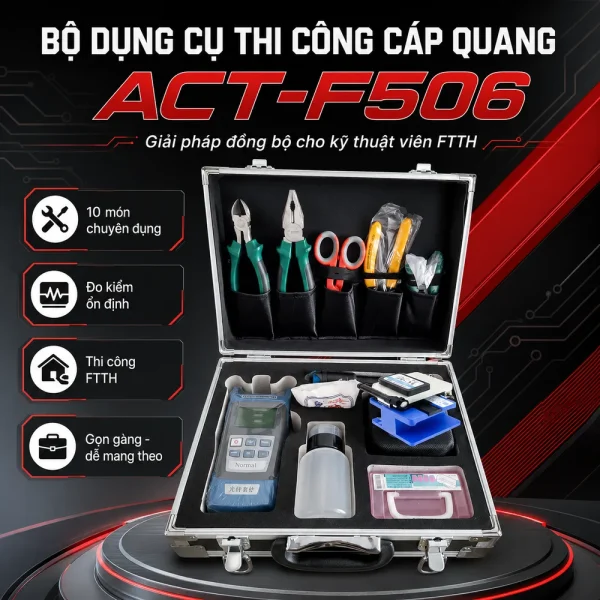 Bộ dụng cụ thi công cáp quang ANCOMTECK ACT- F506