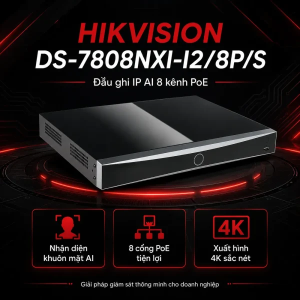 Đầu ghi hình IP Hikvision DS-7808NXI-I2/8P/S