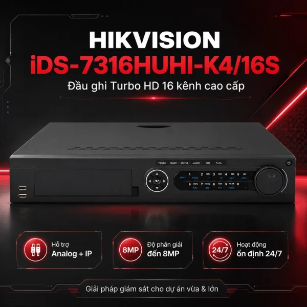 Đầu ghi hình IP HIKVISION iDS-7316HUHI-K4/16S