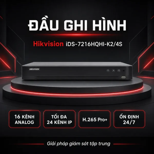 Đầu ghi hình IP iDS-7216HQHI-K2/4S HIKVISION