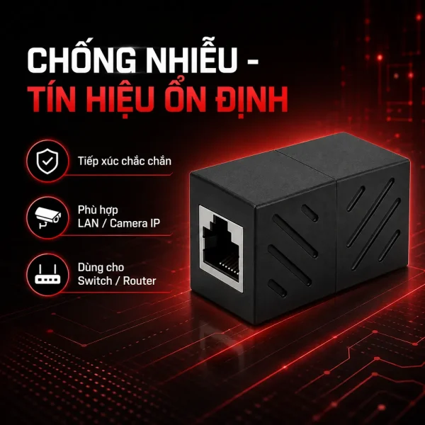 Đầu nối cáp Mạng RJ45 1 to 1 Loại Tốt Chống nhiễu