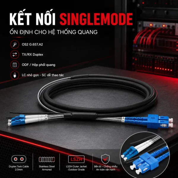 Dây nhảy quang Singlemode LC SC Duplex Ngoài Trời