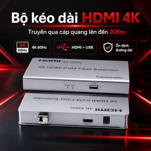 HDTEC HDMI CONVERTER 4K (Kéo dài HDMI + USB bằng Cáp Quang)