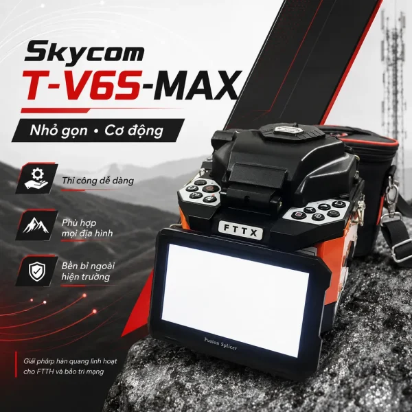 Máy hàn cáp quang Skycom T-V6S-MAX