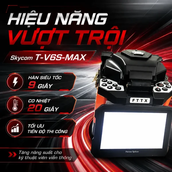 Máy hàn cáp quang Skycom T-V6S-MAX
